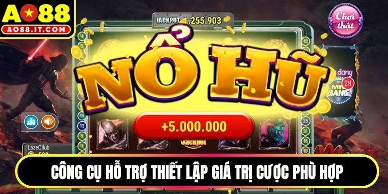 Công cụ hỗ trợ thiết lập giá trị cược phù hợp
