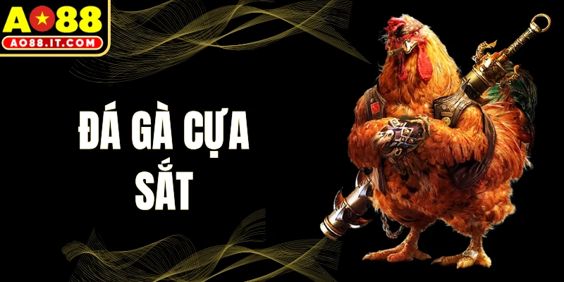 Đá Gà Cựa Sắt