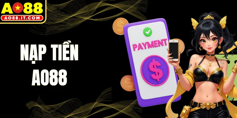 Nạp Tiền AO88